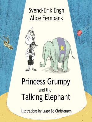 cover image of Princess Grumpy and the Talking Elephant